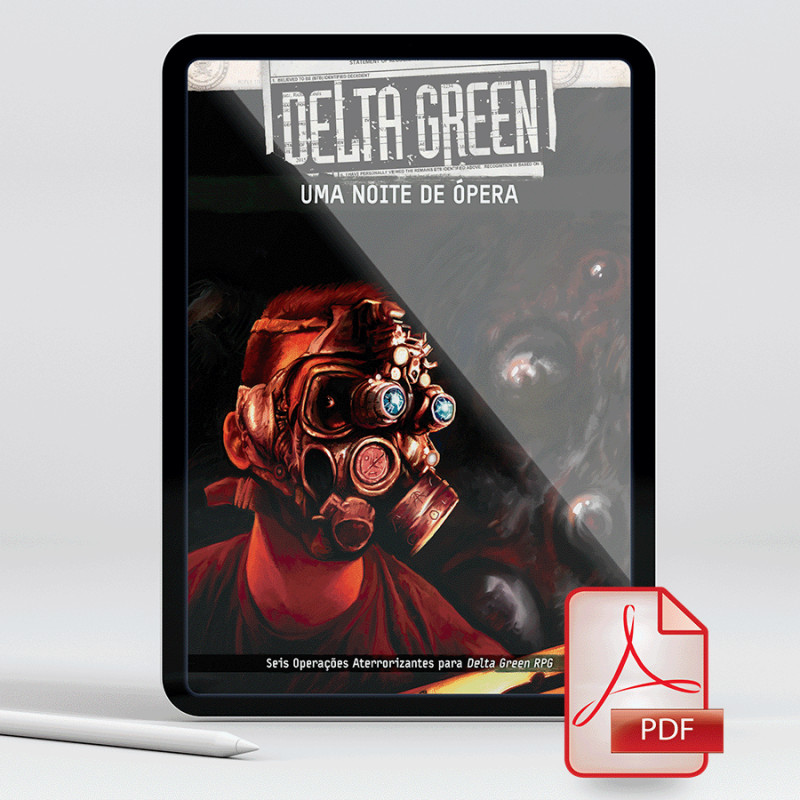 Delta Green RPG: Uma Noite de Ópera (PDF)