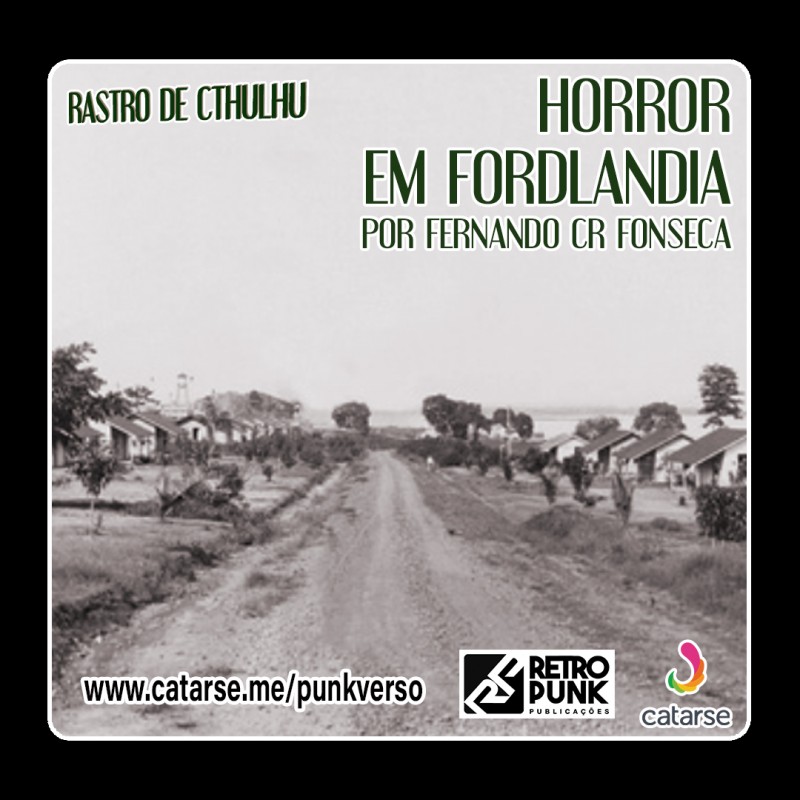 Punkverso: 060 - Horror em Fordlandia (PDF)