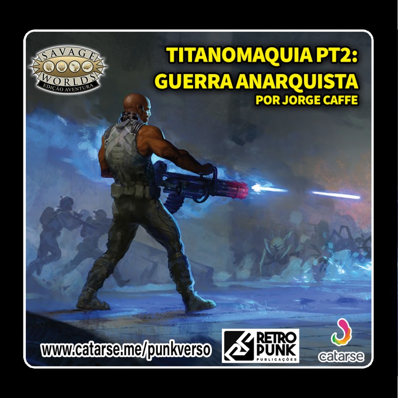 Punkverso: 078 - Titanomaquia (pt.2) Guerra Anárquica (PDF)