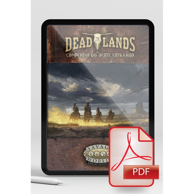 Deadlands: Compêndio do Oeste Estranho (SWADE) (PDF)