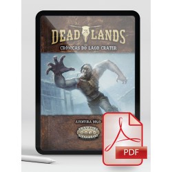 Deadlands: Crônicas do Lago...